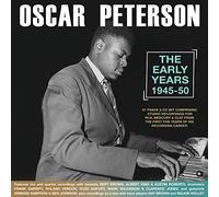 Oscar Peterson - Oscar Peterson - The Early Years 1945-50