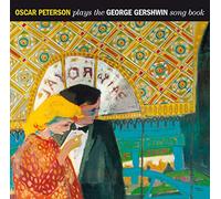 Oscar Peterson - Plays The George Gershwin Songbook