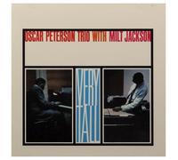Oscar Peterson Trio with Milt Jackson - Very Tall
