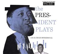 Oscar Peterson Trio - The President Plays With The Oscar Peterson Trio [VINYL]