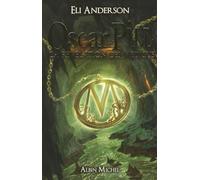 Oscar Pill - tome 1: La révélation des Médicus