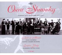 Oscar Shumsky – Portrait of a Legendary Violinist – CD