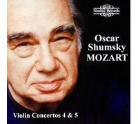 Oscar Shumsky - Wolfgang Amadeus Mozart: Violin Concertos 4 & 5