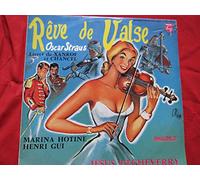 Oscar Straus - Rêve De Valse