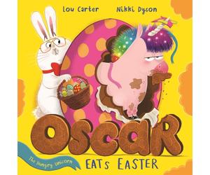 Oscar the Hungry Unicorn Eats Easter