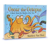 Oscar the Octopus: A Book About the Months of the Year