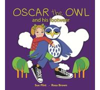 Oscar The Owl And His Footwear: 2
