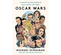 Oscar Wars – A History of Hollywood in Gold, Sweat, and Tears – Harper