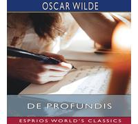 Oscar Wilde De Profundis (Esprios Classics) Paperback Book Oscar Wilde Multicolor