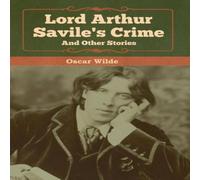 Oscar Wilde Lord Arthur Savile's Crime & Other Stories Hardback Book Oscar Wilde Multicolor