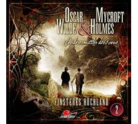 Oscar Wilde & Mycroft Holmes - Finsteres Hochland-Folge 02