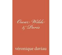 Oscar Wilde & Paris