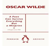 Oscar Wilde Poet Can Survive Everything But a Misprint Paperback Book Oscar Wilde Multicolor