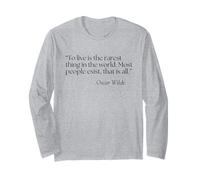Oscar Wilde Quote to Live a Full Life Long Sleeve T-Shirt