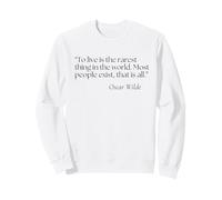 Oscar Wilde Quote to live a full life Sweatshirt