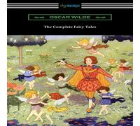 Oscar Wilde The Complete Fairy Tales Paperback Book Oscar Wilde Multicolor