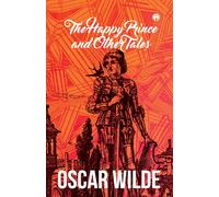 Oscar Wilde The Happy Prince & other Tales Paperback Book Oscar Wilde Multicolor