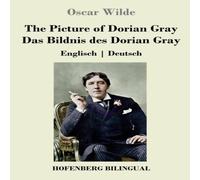 Oscar Wilde The Picture of Dorian Gray / Das Bildnis des Dorian Gray:Englisch Oscar Wilde Multicolor