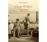 Oscar Wilde's Italian Dream
