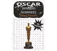 Oscar Winners Nominees Word Search: Word Search Puzzle with Easy to Read Print About Oscar Winners and Nominee, movie stars, and More. 6x9 inches I ... for Vacation, for Holidays, and Relaxation