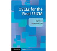 OSCEs for the Final FFICM