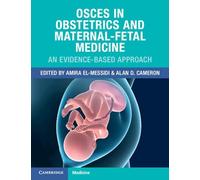 OSCEs in Obstetrics and Maternal-Fetal Medicine: An Evidence-Based Approach