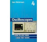 Oscilloscopes: How to Use Them; How They Work