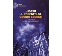 Oscuri segreti. Le cronache di Sebastian Bergman