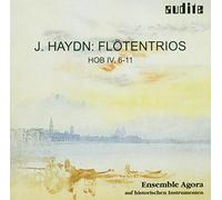 oseph Haydn - Haydn: Flute Trios Hob.IV Nos. 6 - 11 (Ensemble Agora) [CD]