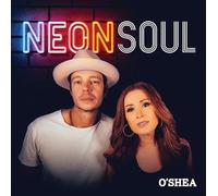 O'Shea - Neon Soul
