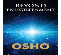 Osho Beyond The Enlightenment Paperback Book Osho Multicolor