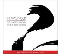 Osho - In Wonder the Narrow Road to T