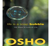 Osho Life Is a Soap Bubble : 100 Ways to Look at Life Paperback Book Osho Multicolor