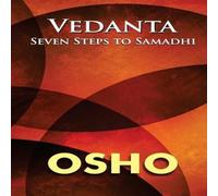 Osho Vedanta: Seven Steps to Samadhi Paperback Book Osho Multicolor