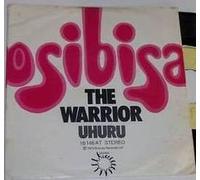 Osibisa - Osibisa - The Warrior / Uhuru - Bronze Records - 16 146 AT