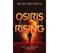 Osiris Rising (The Jack Kessler Chronicles)