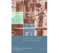 Osiris, Volume 33 - Science and Capitalism - Entangled Histories (OSIRIS OSR)