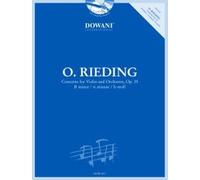 Oskar Rieding: Concerto for Violin and Orchestra, Op. 35 B Minor