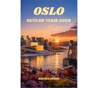 OSLO GUÍA DE VIAJE 2026