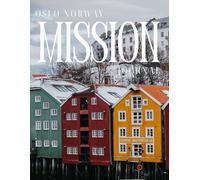 Oslo Norway Mission Journal