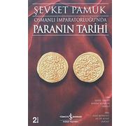 Osmanlı İmparatorluğu’nda Paranın Tarihi