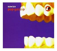 Osmiza - Pop Gossip