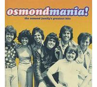 The Osmonds - Osmondmania - The Osmond Family's Greatest Hits