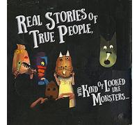 Oso Oso - Real Stories of True People, Who Kind of Looked Like Monsters...