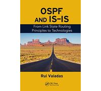 OSPF and IS-IS: From Link State Routing Principles to Technologies