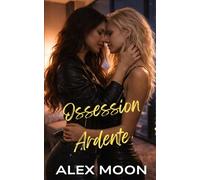 Ossessione Ardente (Il Club di Sole Ragazze)