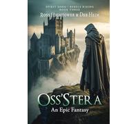 Oss'stera: An Epic Fantasy: 3 (Spirit Song: Rebels Rising)