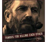 OST - Famous For Killing Each Other by Kevin Costner & Modern West