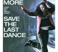 Ost - Save The Last Dance - More Music