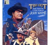 Ost - True Grit-the Classic Films of John Wayne
